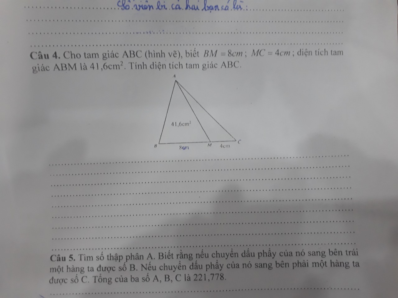 Cho tam giác ABC (hình vẽ), biết BM = ...