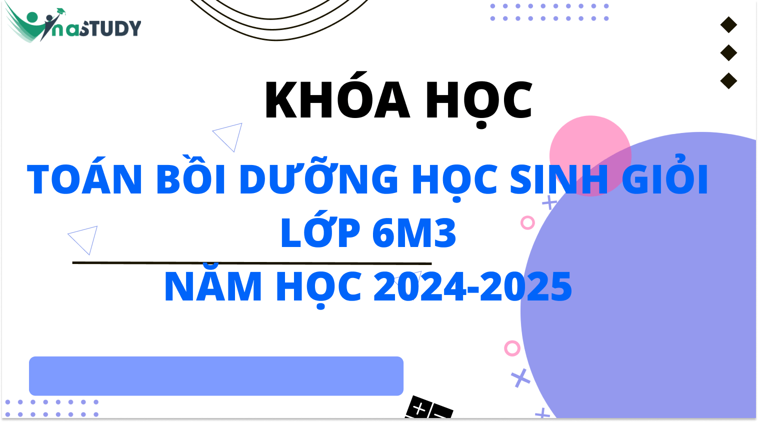 Toán bồi dưỡng HSG lớp 6M3 (Năm học 2024 - 2025)